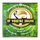 Irish Drinking Songs: If You'Re Irish
