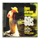 Sunny Afternoon Hits Of The 60S