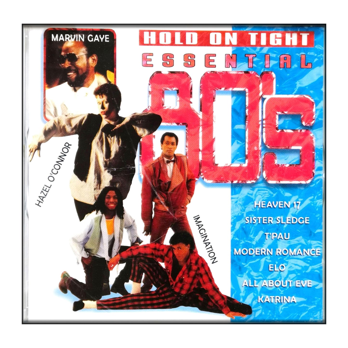 Hold On Tight: Essential 80S