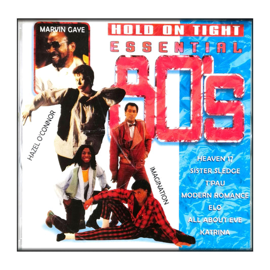 Hold On Tight: Essential 80S