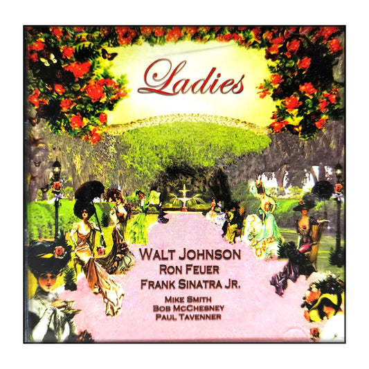 Walt Johnson: Ladies