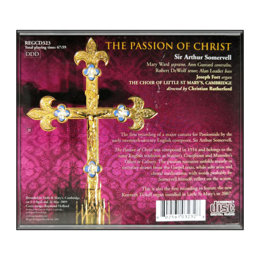 Arthur Somervell: The Passion Of Christ