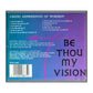 Be Thou My Vision: Celtic Expressions Of Worship