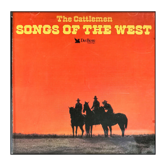 The Cattlemen: Songs Of The West