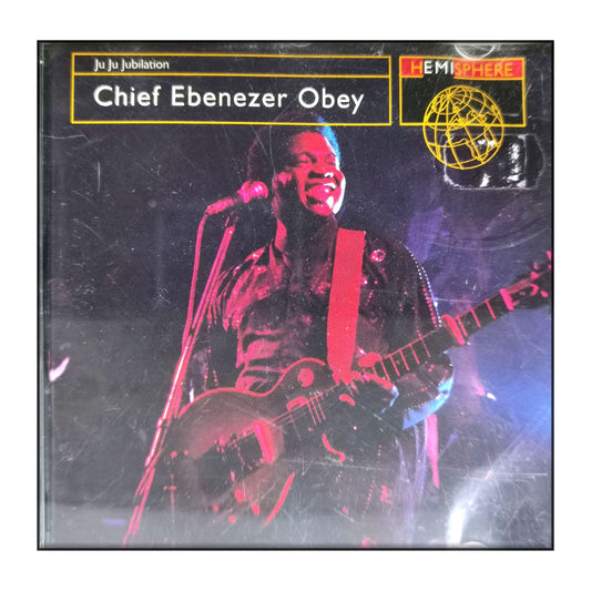 Ebenezer Obey: Ju Ju Jubilation