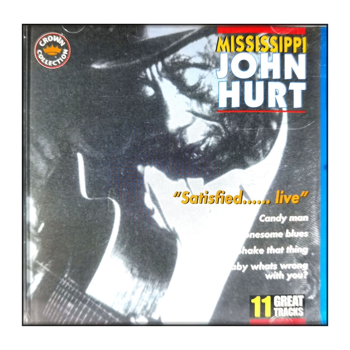 Mississippi John Hurt: Satisfied Live