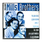 Mills Brothers: Yellow Bird
