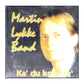 Martin Lykke Band: Ka Du Kom' Te