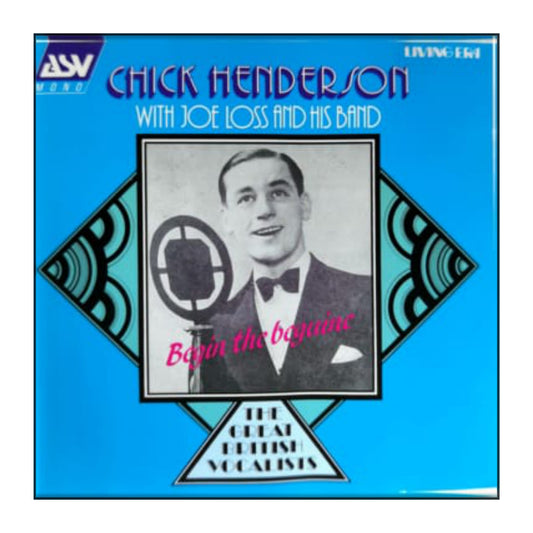 Chick Henderson & Joe Loss And His Dance Band: Begin The Beguine