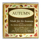 Music For The Seasons: Autumn