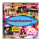 Friends Reunited: 39 Classic 70S Party Tracks