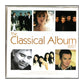 The Classical Album 2007