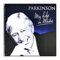 Michael Parkinson: My Life In Music