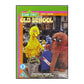 Sesame Street: Old School