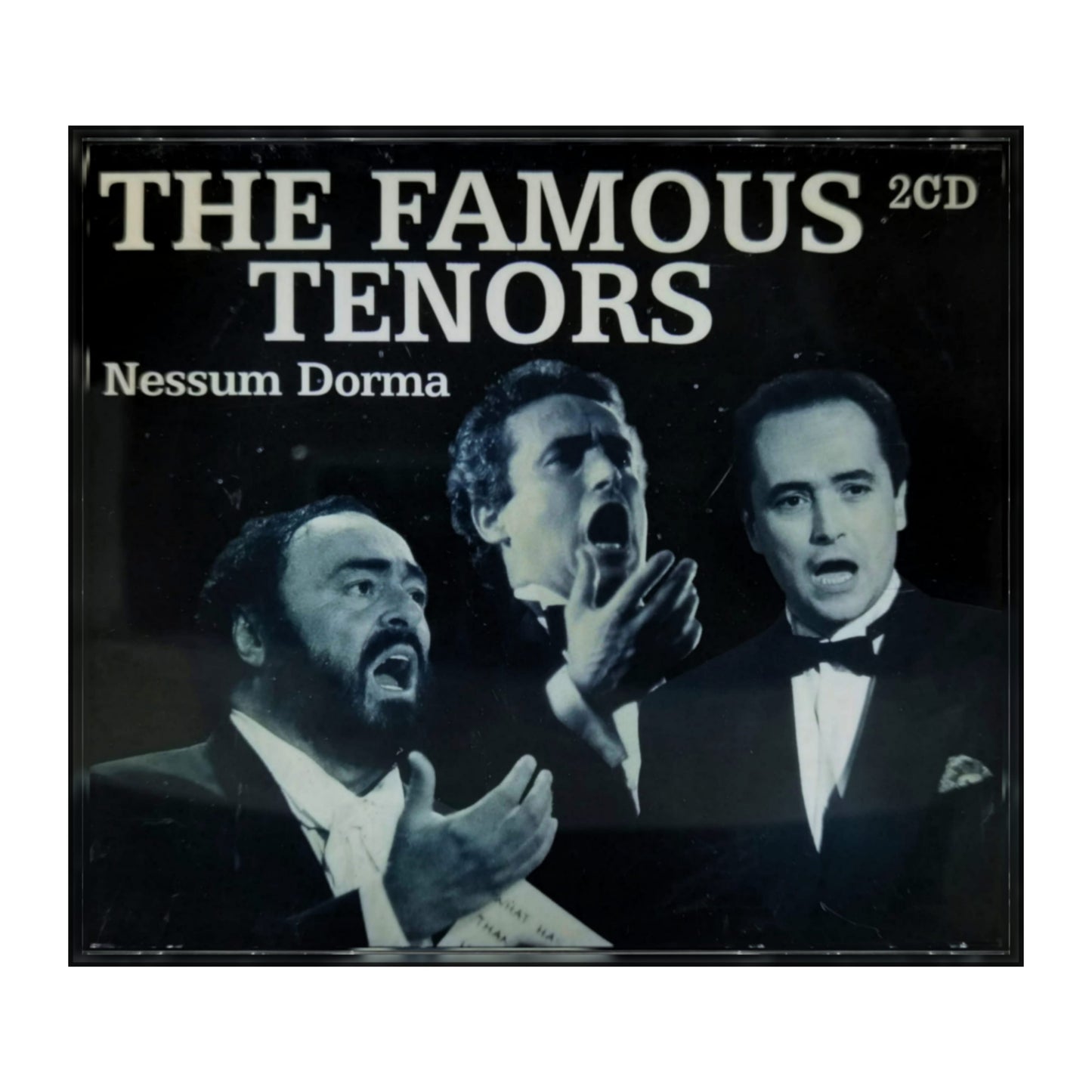 The Famous Tenors: Nessun Dorma
