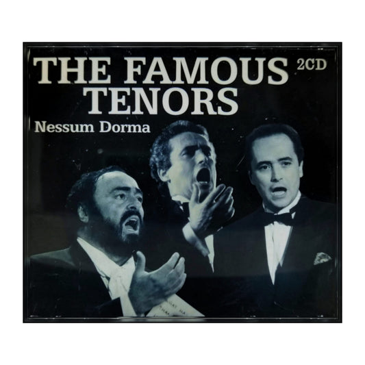 The Famous Tenors: Nessun Dorma