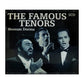 The Famous Tenors: Nessun Dorma