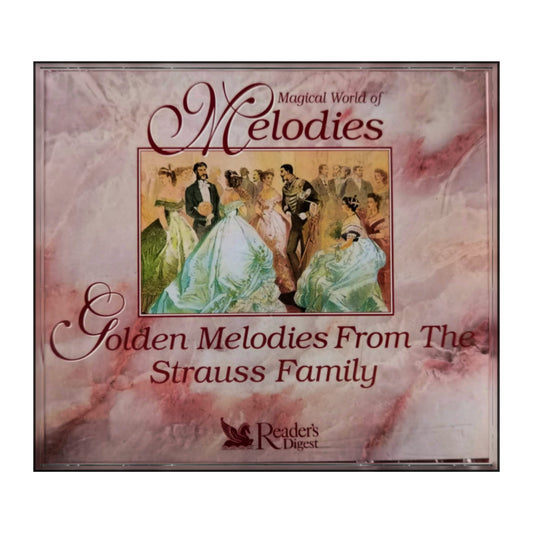 Magical World Of Melodies: Golden Melodies From The Strauss Family