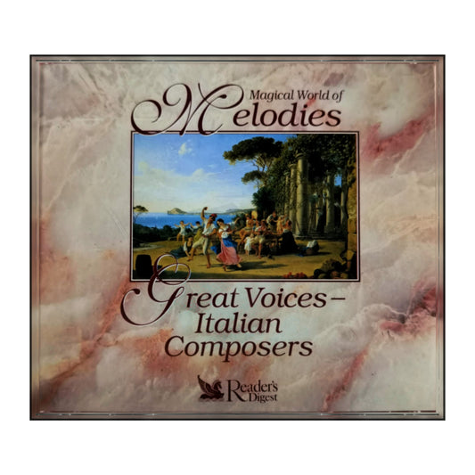 Magical World Of Melodies: Great Voices - Italian Composers