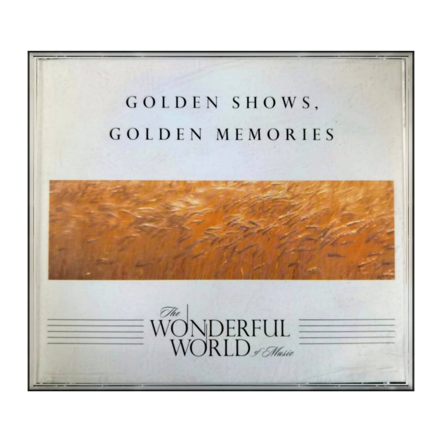 The Wonderful World Of Music: Golden Shows, Golden Memories