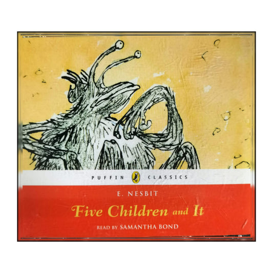 E. Nesbit: Five Children And It