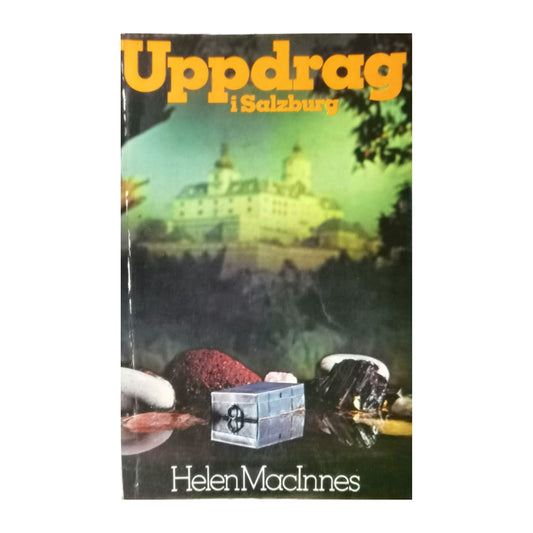 Helen Macinnes: Uppdrag I Salzburg