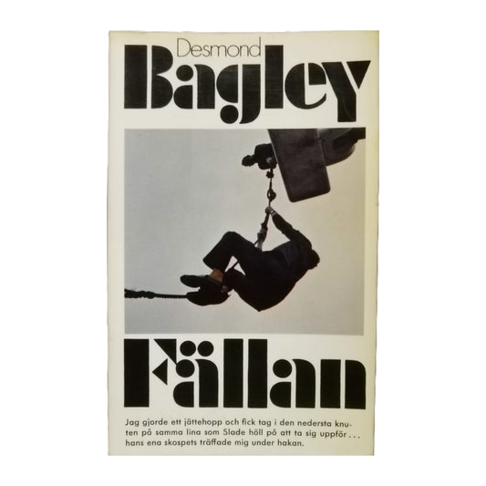 Desmond Bagley: Fällan