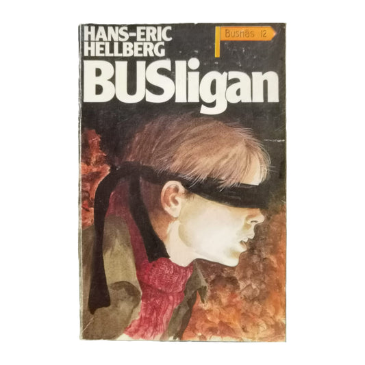 Hans-Eric Hellberg: Busligan