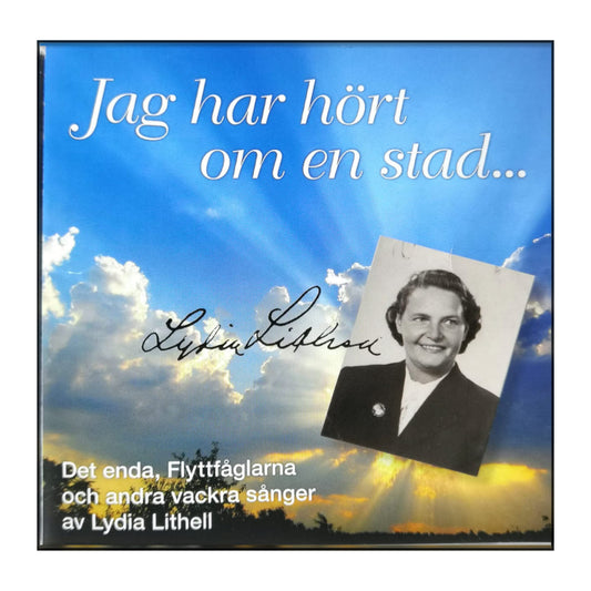 Lydia Lithell: Jag Har Hört Om En Stad