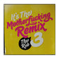 The Rub: It'S The Motherfucking Remix 3