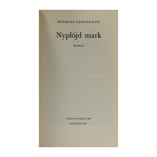 Michail Solochov: Nyplöjd Mark