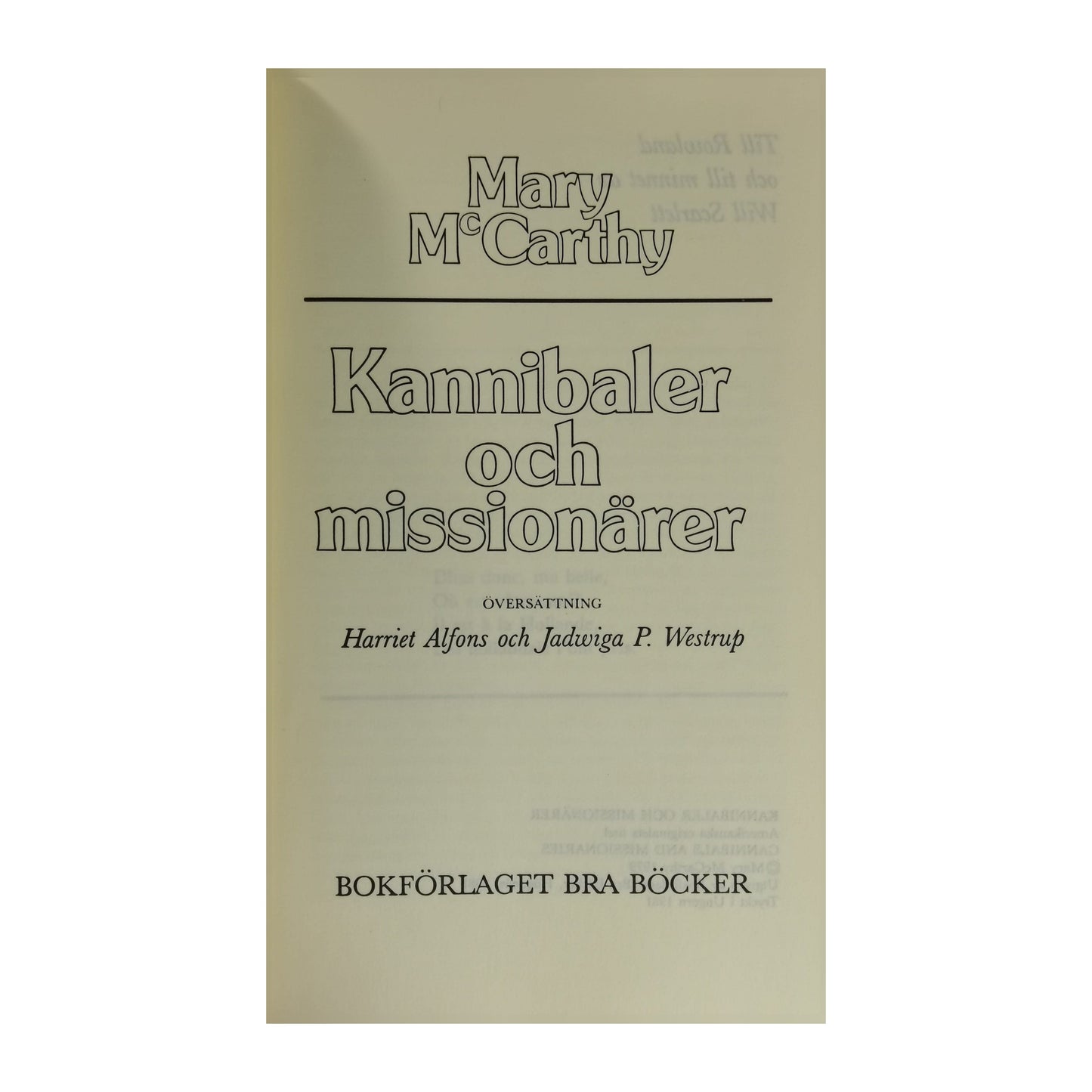 Mary Mccarthy: Kannibaler Och Missionärer