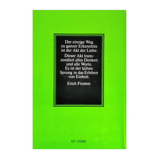 Erich Fromm: Die Kunst Des Liebens