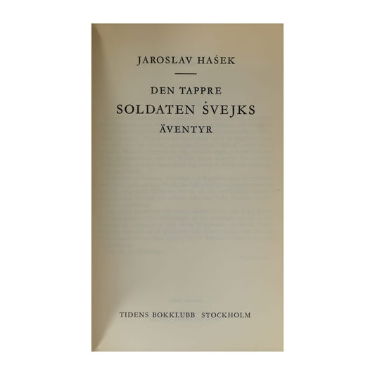Jaroslav Hašek: Den Tappre Soldaten Svejk