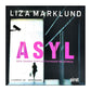 Liza Marklund: Asyl