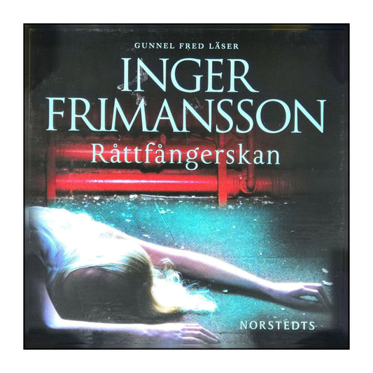 Inger Frimansson: Råttfångerskan