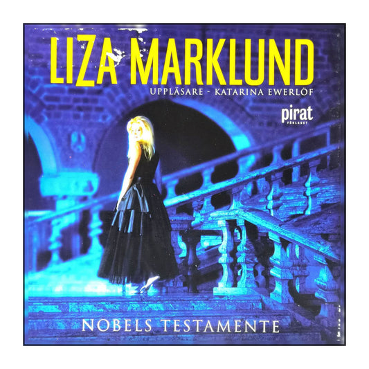 Liza Marklund: Nobels Testamente