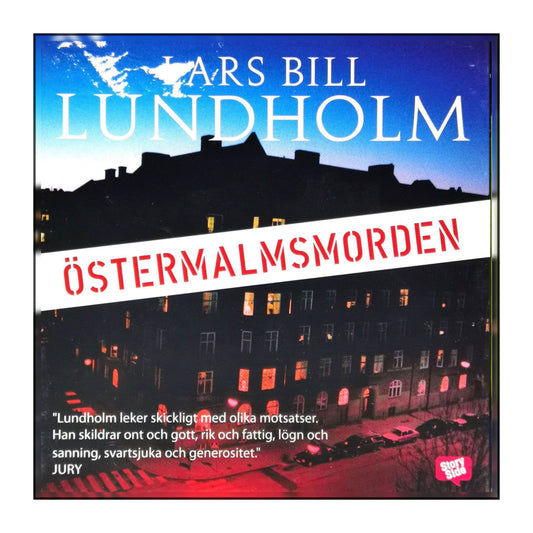 Lars Bill Lundholm: Östermalmsmorden