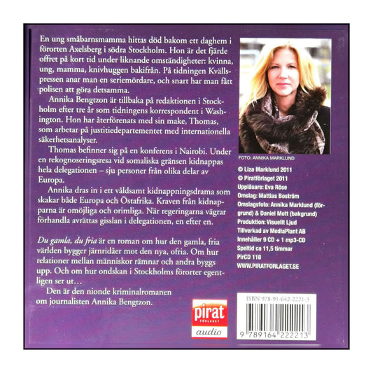 Liza Marklund: Du Gamla Du Fria