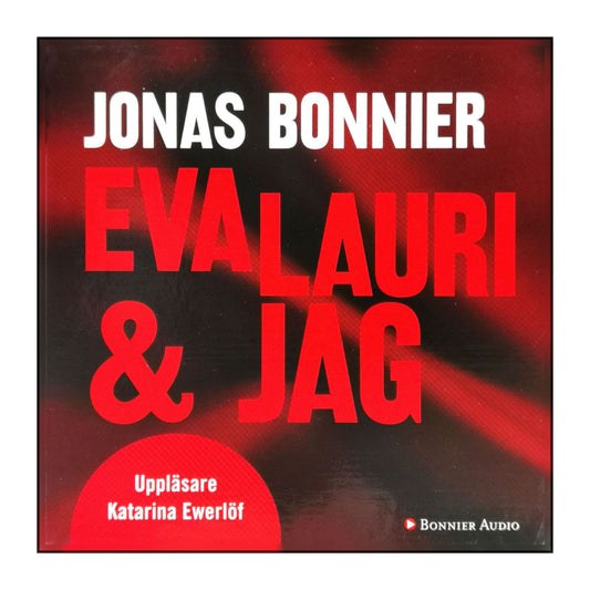 Jonas Bonnier: Eva Lauri & Jag