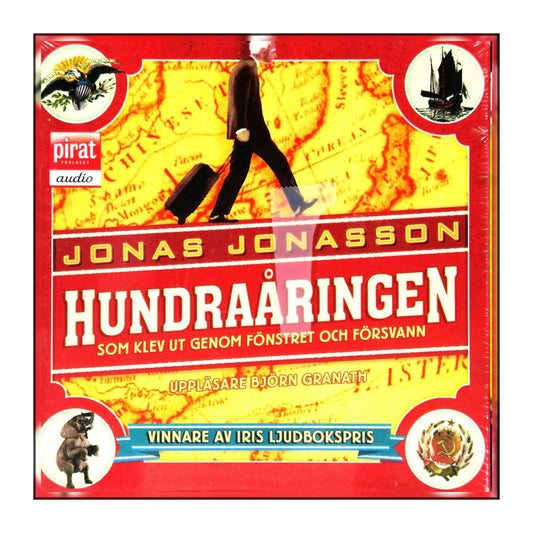 Jonas Jonasson: Hundraåringen Som Klev Ut Genom Fönstret Och Försvann