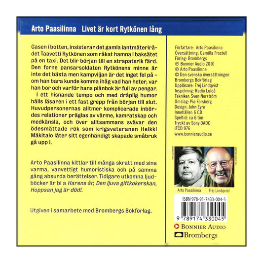 Arto Paasilinna: Livet Är Kort Rytkönen Lång