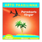 Arto Paasilinna: Paradisets Fångar