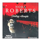 Nora Roberts: Dödligt Villospår