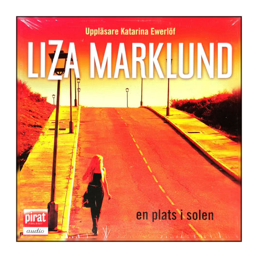 Liza Marklund: En Plats I Solen
