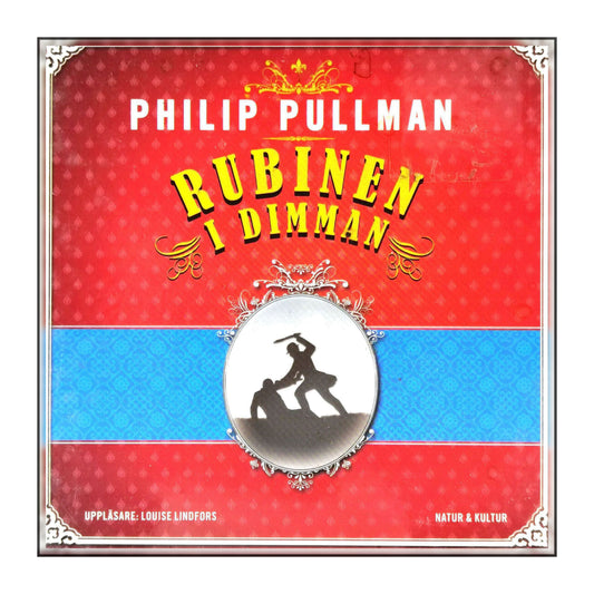 Philip Pullman: Rubinen I Dimman