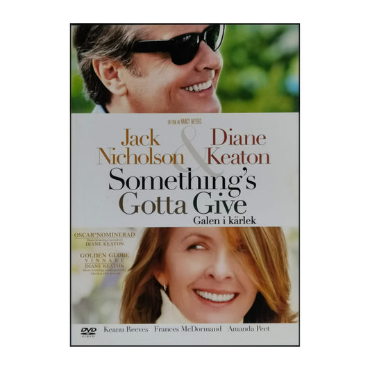 Something's Gotta Give | Galen I Kärlek
