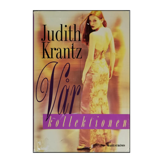 Judith Krantz: Vårkollektionen