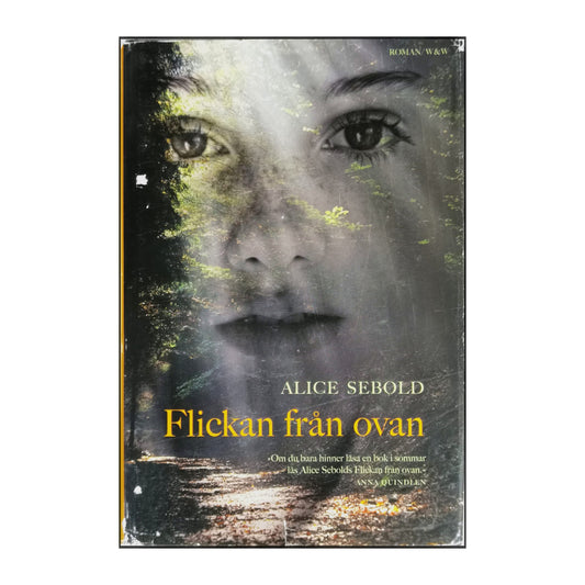 Alice Sebold: Flickan Från Ovan