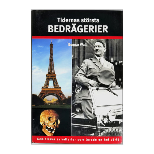 Gunnar Wall: Tidernas Största Bedrägerier
